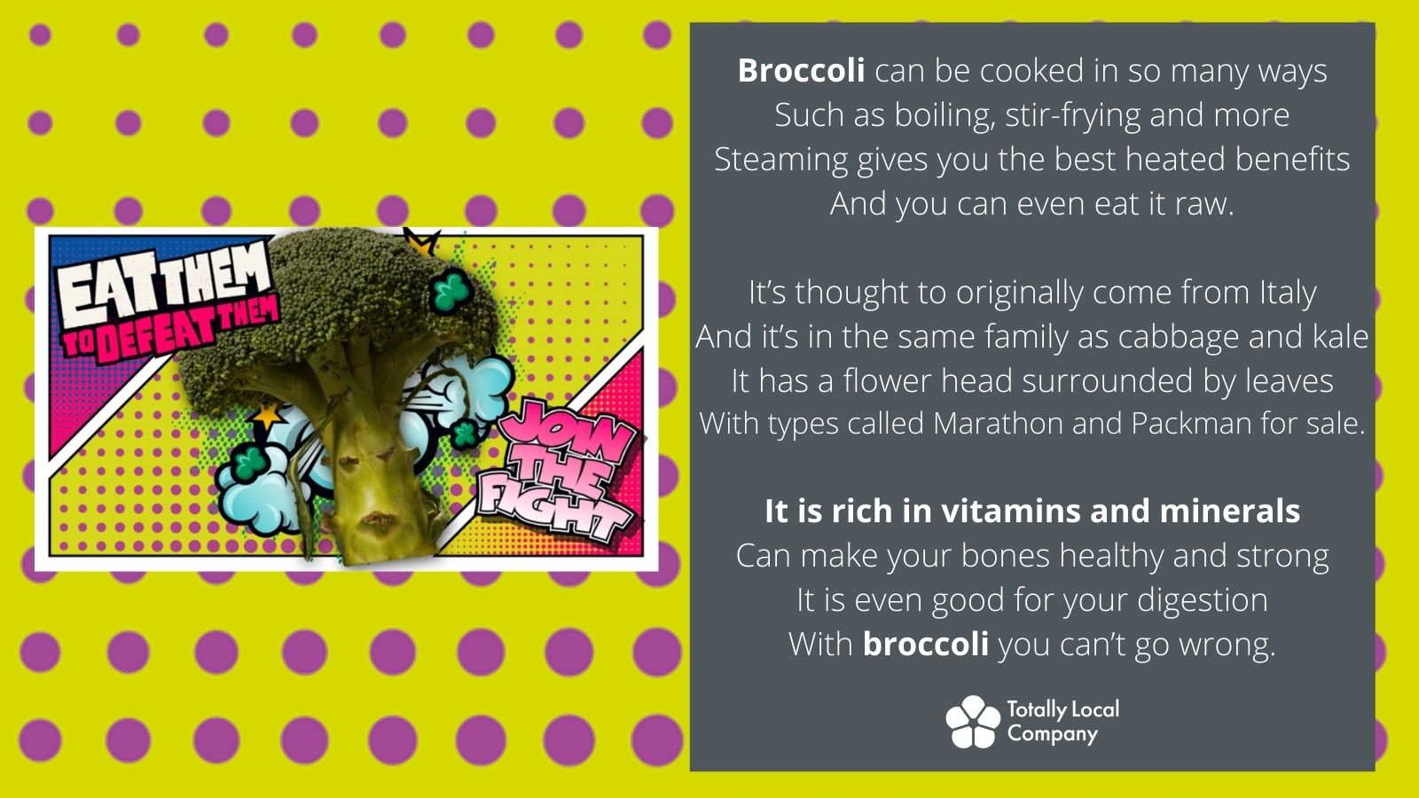 Eat Them to Defeat Them – Broccoli!