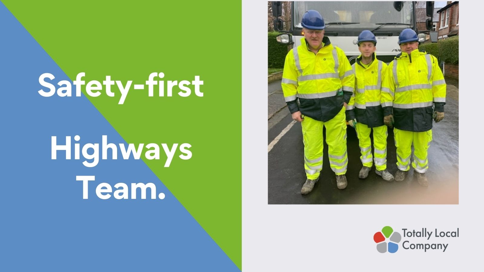 Highways team – Safety first